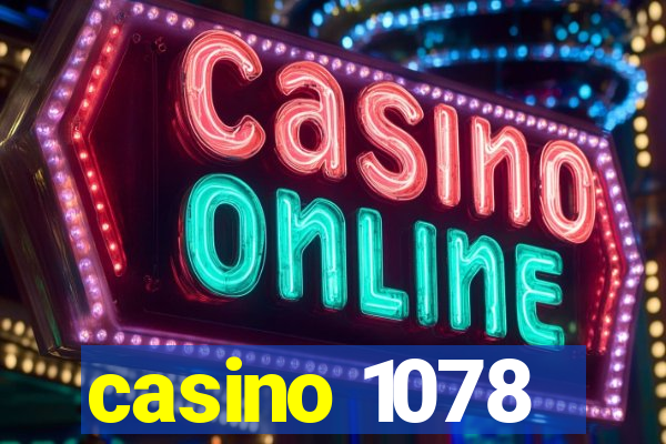 casino 1078